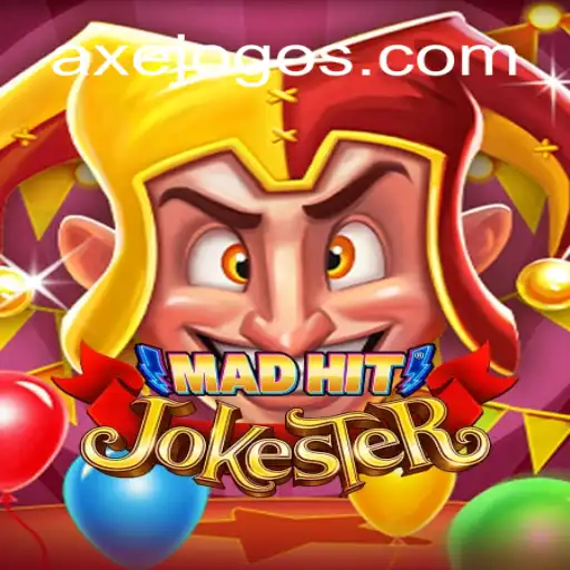 Dive into the Exciting World of MadHitJokester and AXEJOGO⭐️ ONLINE PLATAFORMA